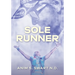 Sole Runner
