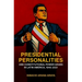 Presidential Personalities and Constitutional Power Grabs in Latin America, 1945-2021