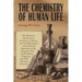 The Chemistry of Human Life