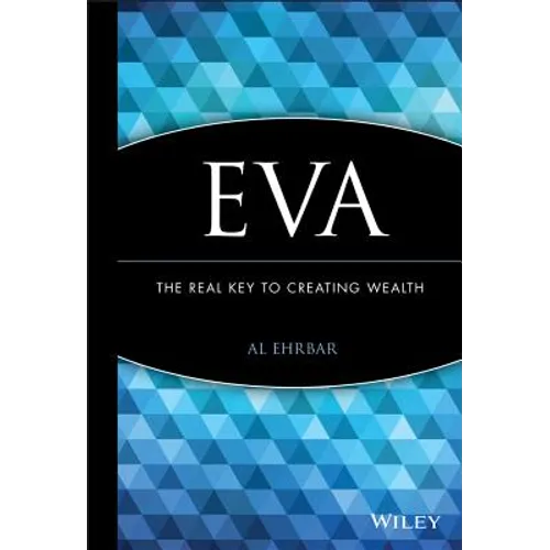 Eva: The Real Key to Creating Wealth