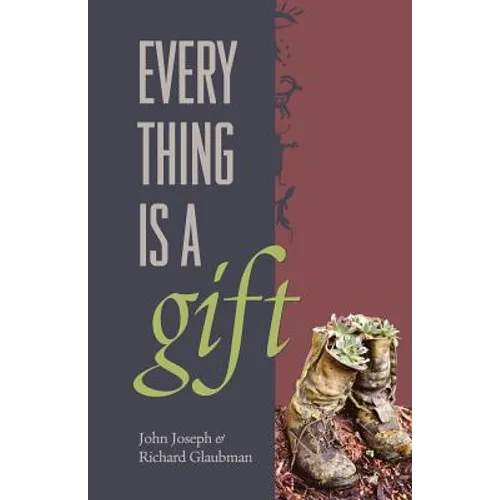 Everything Is A Gift