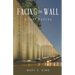 Facing the Wall: Silent Battles