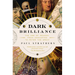 Dark Brilliance: The Age of Reason: From Descartes to Peter the Great
