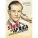 The Star of Africa: The Complete Story of Hans-Joachim Marseille as Told by Those Who Knew Him and Those He Fought