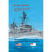 On the Gunline: U.S. Navy and Royal Australian Navy Warships off Vietnam, 1965-1973