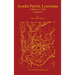 Acadia Parish, Louisiana: A History to 1920 (Volume 2)