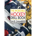 The Incredible Hockey Drill Book