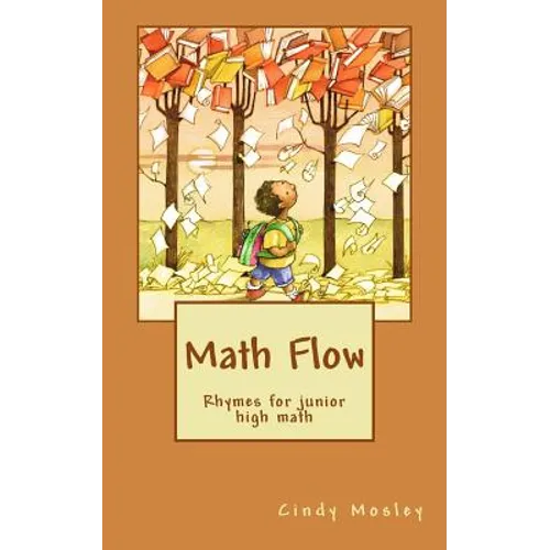 Math Flow: Rhymes for junior high math
