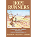 Hopi Runners: Crossing the Terrain Between Indian and American