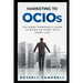 Marketing to Ocios: The Asset Manager's Guide to Being on Every Ocio Short List