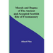 Morals and Dogma of the Ancient and Accepted Scottish Rite of Freemasonry