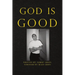 God Is Good