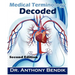 Medical Terminology Decoded: Understanding The Language of Medicine