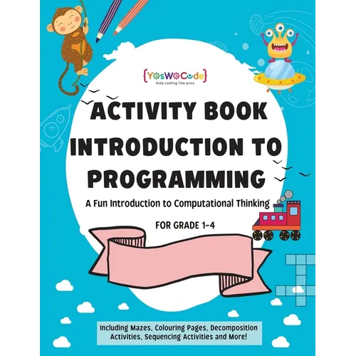 A journey to coding wonderland: A fun introduction to Computational Thinking