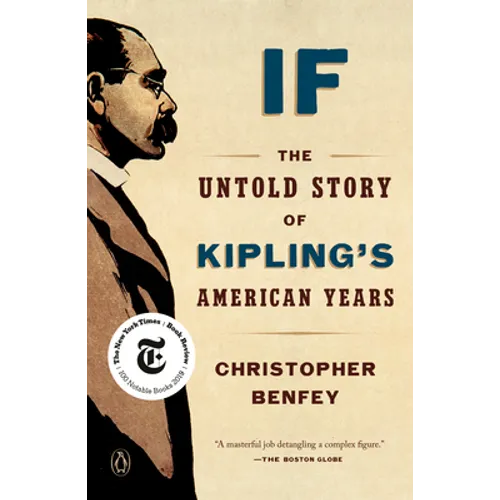 If: The Untold Story of Kipling's American Years
