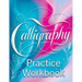 Calligraphy Practice Workbook: Handwriting for Beginners - Learn Modern Script and Brush Lettering with our English Book on Handlettering
