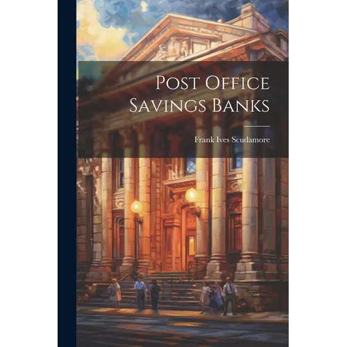 Post Office Savings Banks