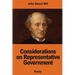 Considerations on Representative Government