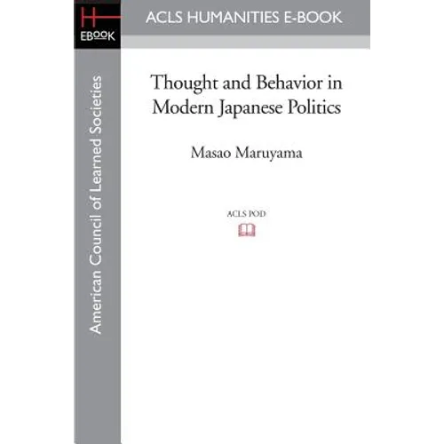Thought and Behavior in Modern Japanese Politics
