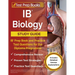 IB Biology Study Guide: IB Prep Book and Practice Test Questions for the Diploma Programme [Includes Detailed Answer Explanations]