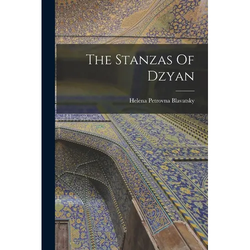 The Stanzas Of Dzyan