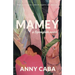 Mamey: a Spanglish Novel