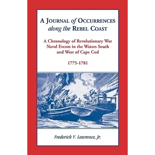 A Journal of Occurrences along the Rebel Coast