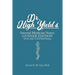 Dr. High Yield's Internal Medicine Notes: Gunner Edition (for the Step 2 CK & Shelf Exams)