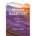 American Magnitude: Hemispheric Vision and Public Feeling in the United States
