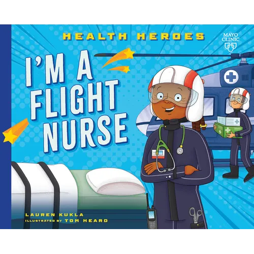 I'm a Flight Nurse