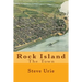 Rock Island: The Town
