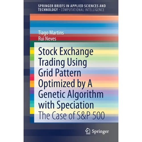 Stock Exchange Trading Using Grid Pattern Optimized by a Genetic Algorithm with Speciation: The Case of S&p 500
