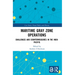 Maritime Gray Zone Operations: Challenges and Countermeasures in the Indo-Pacific