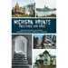 Michigan Haunts: Public Places, Eerie Spaces