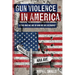 Gun Violence in America: Is This Who We Are or Who We Are Becoming?