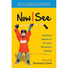 Now I See: A Mothers Memoir of Her Son's Miraculous Healing