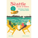 The Seattle Book of Dates: Adventures, Escapes, and Secret Spots