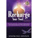 RECHARGE YOUR SOUL - 100 Meditations From the Heart