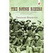 The Rough Riders: An Account of the Experiences and Hardships of the American Rough Riders