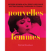 Nouvelles Femmes: Modern Women of the French New Wave and Their Enduring Contribution to Cinema
