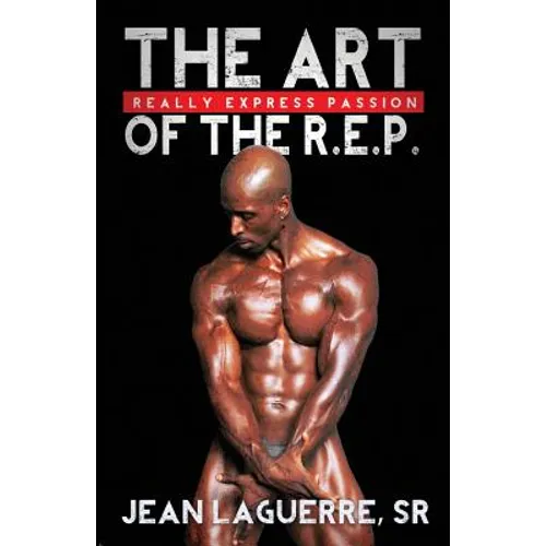 The Art of the R.E.P.: Really Express Passion