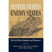 Sister States, Enemy States: The Civil War in Kentucky and Tennessee