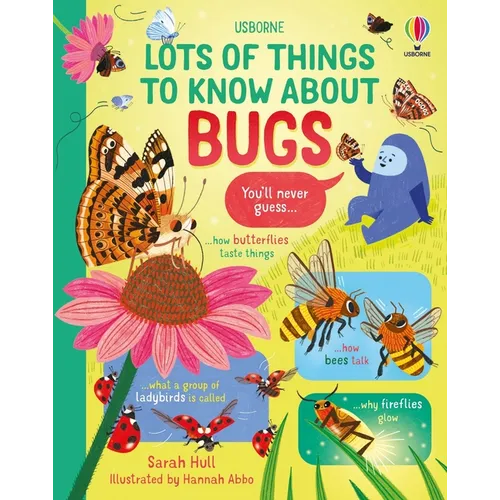 Lots of Things to Know about Bugs