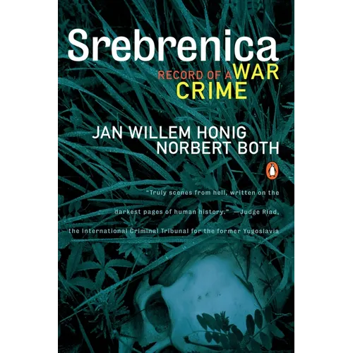 Srebrenica: Record of a War Crime