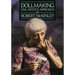 Dollmaking One Artist`s Approach
