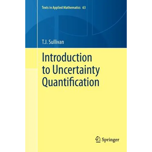 Introduction to Uncertainty Quantification