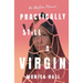 Practically Still a Virgin: An Adoption Memoir
