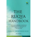 The Ruqya Handbook: A Practical Guide For Spiritual Healing