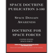 Space Doctrine Publication 3-100: Doctrine for Space Forces