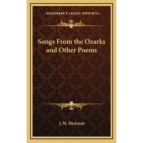 Songs From the Ozarks and Other Poems